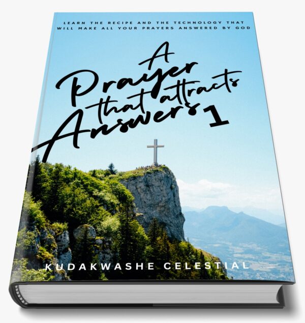 A Prayer that attract answers Book One